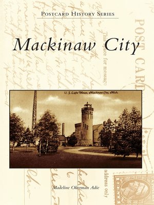 cover image of Mackinaw City